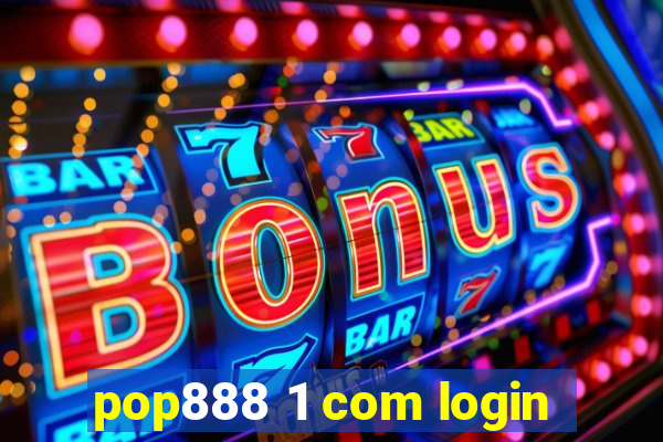 pop888 1 com login